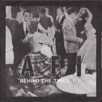 AFI : Behind the Times